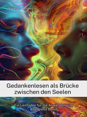 cover image of Gedankenlesen als Brücke zwischen den Seelen